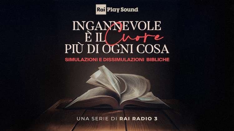 Uomini e Profeti: simulazioni e dissimulazioni bibliche